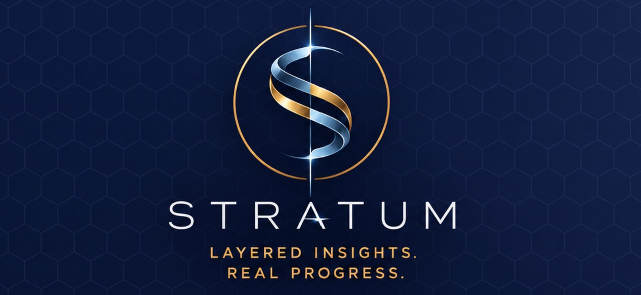 Stratum. Layered insights. Real progress.